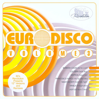 80's Revolution (CD Series) - 80's Revolution - Euro Disco Vol. 3 (CD 1)