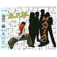 B.P.M. - Maniac
