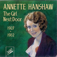 Hanshaw, Annette - The Girl Next Door, 1927-32