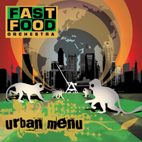 Fast Food Orchestra - Urban Menu
