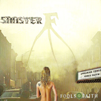 Fools Faith - Sinister F