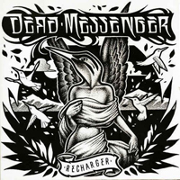 Dead Messenger - Recharger