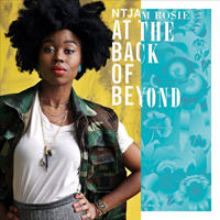 Rosie, Ntjam - At The Back Of Beyond