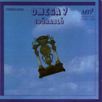 Omega (HUN) - Omega 7: Idorablo