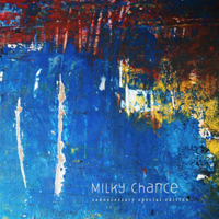 Milky Chance - Sadnecessary (Special Edition)