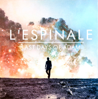 L' Espinale - Last Days Of Adam