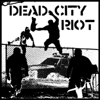 Dead City Riot - Dead City Riot (EP)