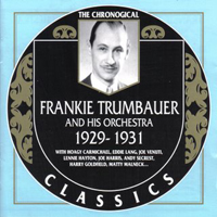 Frankie Trumbauer - Chronological (1929-1931)