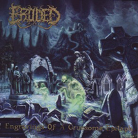 Eroded - Engravings Of A Gruesome Epitaph