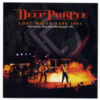 Deep Purple - The Battle Rages On Tour, 1993 (Bootlegs Collection) - 1993.09.26 Milano, Italy (2Nd Source) ''Lost Milan Tape'' (CD 1)