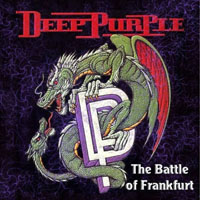 Deep Purple - The Battle Rages On Tour, 1993 (Bootlegs Collection) - 1993.10.03 Frankfurt Germany (2Nd Source) (CD 1)