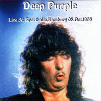 Deep Purple - The Battle Rages On Tour, 1993 (Bootlegs Collection) - 1993.10.08 Hamburg, Germany (2Nd Source) (CD 1)