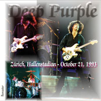 Deep Purple - The Battle Rages On Tour, 1993 (Bootlegs Collection) - 1993.10.21 Zurich, Switzerland (2Nd Source) ''Remaster I'' (CD 1)