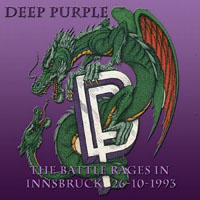 Deep Purple - The Battle Rages On Tour, 1993 (Bootlegs Collection) - 1993.10.26 Innsbruck, Austria (CD 1)