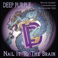 Deep Purple - The Battle Rages On Tour, 1993 (Bootlegs Collection) - 1993.11.08 London, Uk (2Nd Source) (Cd 1)