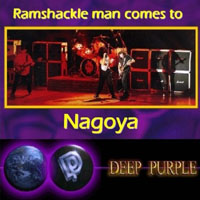 Deep Purple - The Battle Rages On Tour, 1993 (Bootlegs Collection) - 1993.12.02 Nagoya, Japan ''ramshackle Man Comes To Nagoya'' (Cd 1)