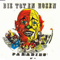 Die Toten Hosen - Paradies