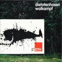 Die Toten Hosen - Walkampf
