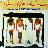 Tin Machine - Baby Universal (EP)