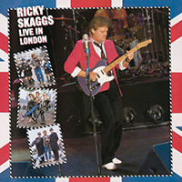 Skaggs, Ricky - Live In London