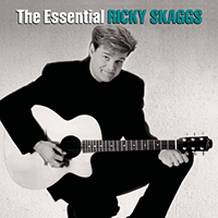 Skaggs, Ricky - The Essential Ricky Skaggs (CD 2)