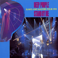Deep Purple - Slaves & Masters Tour, 1991 (Bootlegs Collection) - 1991.02.04 - Stand By Me - Ostrava, Czech Republic (CD 1)