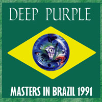 Deep Purple - Slaves & Masters Tour, 1991 (Bootlegs Collection) - 1991.08.17 - Masters In Brazil - Sao Paulo, Brazil (Cd 2)