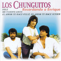 Los Chunguitos - Recuerdo De Enrique