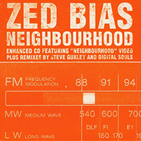 Zed Bias - Neighbourhood (Single)