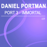 Portman, Daniel - Port 3 (Immortal) (Single)