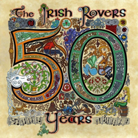 Irish Rovers - The Irish Rovers 50 Years (CD 2)
