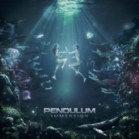 Pendulum (GBR) - Immersion
