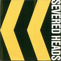 Severed Heads - Petrol (Single)