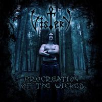 Vistery - Procreation Of The Wicked