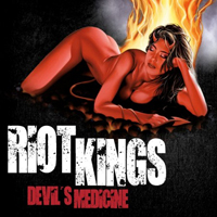 Riot Kings - Devil's Medicine