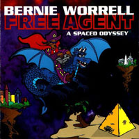 Bernie Worrell - Free Agent: A Spaced Odyssey