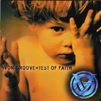 Von Groove - Test Of Faith