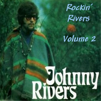 Rivers, Johnny - Rockin' Rivers Vol. 2