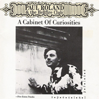 Roland, Paul - A Cabinet Of Curiosities