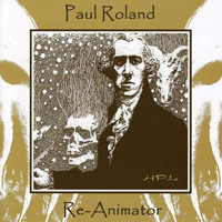 Roland, Paul - Re-Animator
