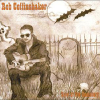 Rob Coffinshaker - Live At The Cemetary