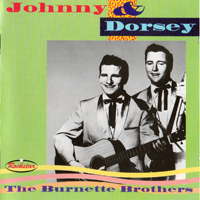 Johnny Burnette - The Burnette Brothers