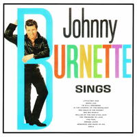 Johnny Burnette - Sings