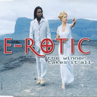 E-Rotic - The Winner Takes It All (Single)