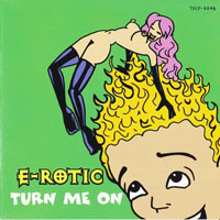 E-Rotic - Turn Me On (EP)