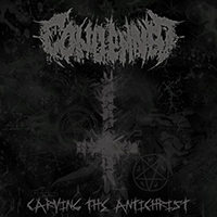 Condemned (GBR, Plymouth) - Carving The Antichrist (EP)