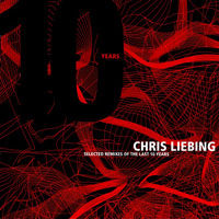 Liebing, Chris - Selected Remixes Of The Last 10 Years (CD 1)