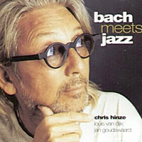 Hinze, Chris - Bach Meets Jazz