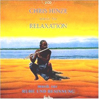 Hinze, Chris - Music For Relaxation (CD 1)