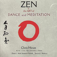 Hinze, Chris - Zen & The Art Of Dance And Meditation